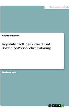 portada Gegenberstellung Sexsucht und Borderlinepersnlichkeitsstrung (en Alemán)