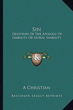 portada sin: destitute of the apology of inability or moral inability (en Inglés)