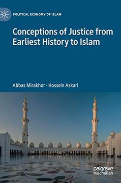 portada Conceptions of Justice From Earliest History to Islam (Political Economy of Islam) (en Inglés)