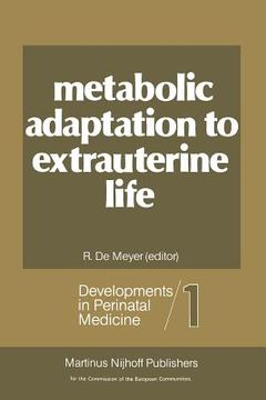 portada Metabolic Adaptation to Extrauterine Life: The Antenatal Role of Carbohydrates and Energy Metabolism (in English)