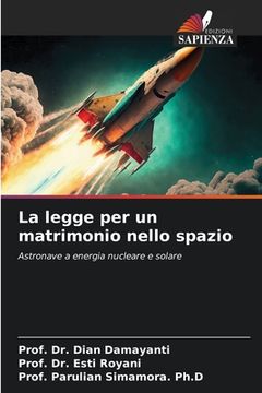 portada La legge per un matrimonio nello spazio (en Italiano)