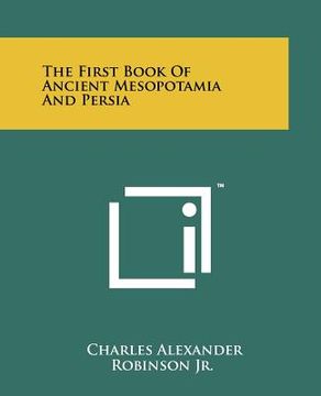 portada the first book of ancient mesopotamia and persia (in English)