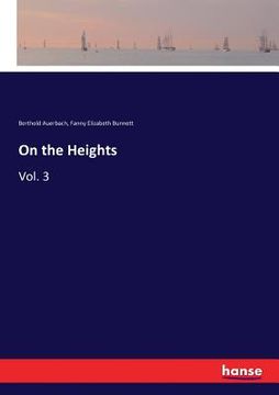 portada On the Heights: Vol. 3 (en Inglés)
