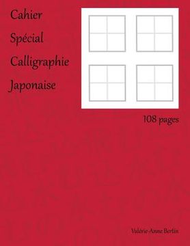 portada Cahier spécial calligraphie japonaise (en Francés)