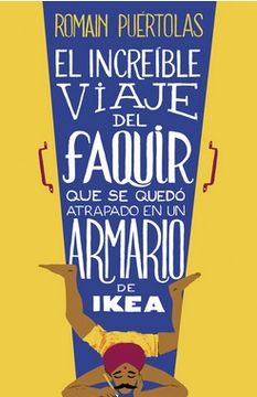 portada El increíble viaje del faquir que se quedó atrapado en un armario de Ikea (in Spanish)