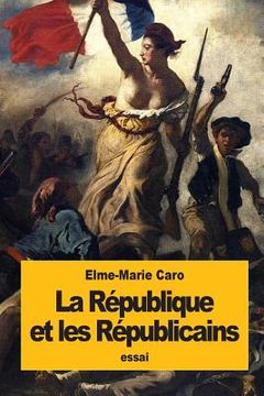 portada La République et les Républicains (en Francés)