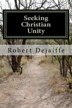portada seeking christan unity (en Inglés)