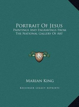 portada portrait of jesus: paintings and engravings from the national gallery of art