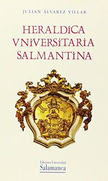 portada Heráldica universitaria salmantina (Historia de la Universidad)