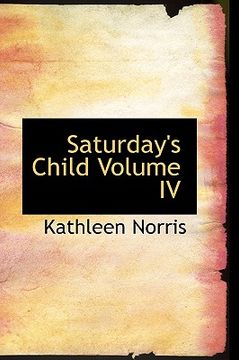 portada saturday's child volume iv (in English)