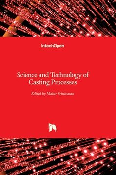 portada Science and Technology of Casting Processes (en Inglés)