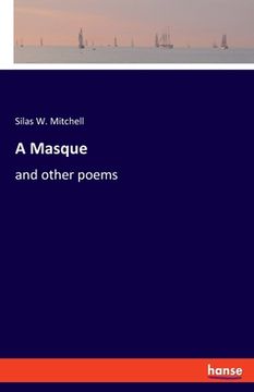 portada A Masque: and other poems (en Inglés)