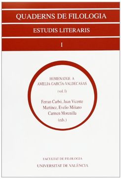 portada Homenatge a Amelia García-Valdecasas (2 vols.) (Quaderns de filologia. Estudis literaris)