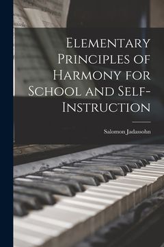 portada Elementary Principles of Harmony for School and Self-instruction (en Inglés)