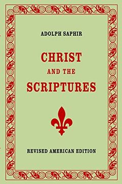 portada Adolph Saphir, CHRIST AND THE SCRIPTURES (in English)