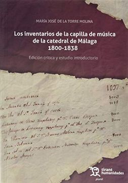 portada Los Inventarios de la Capilla de Música de la Catedral de Málaga (1800-1838): Edición Crítica y Estudio Introductorio (Plural) (in Spanish)