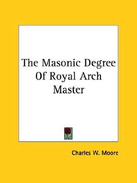 portada the masonic degree of royal arch master