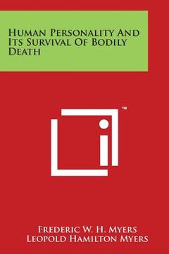portada Human Personality And Its Survival Of Bodily Death