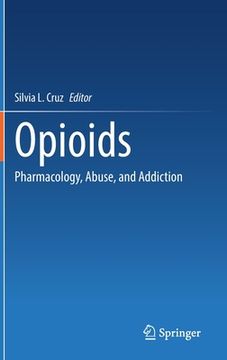 portada Opioids: Pharmacology, Abuse, and Addiction (en Inglés)