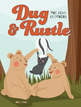 portada Dug & Rustle: The Bear Brothers (en Inglés)