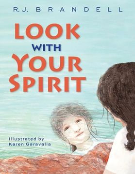 portada Look with Your Spirit (en Inglés)