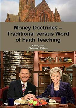 portada Money Doctrines - Traditional Versus Word of Faith Teaching (in English)
