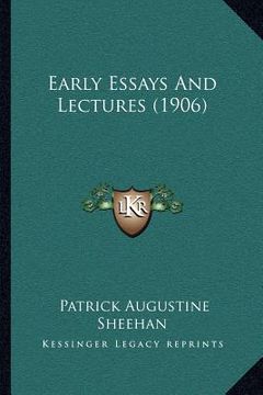 portada early essays and lectures (1906) (en Inglés)