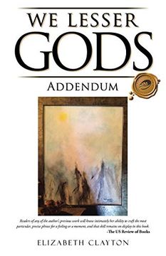 portada We Lesser Gods Addendum (en Inglés)