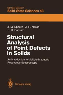 portada structural analysis of point defects in solids: an introduction to multiple magnetic resonance spectroscopy (in English)