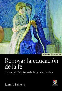 portada Renovar la Educación de la fe (in Spanish)