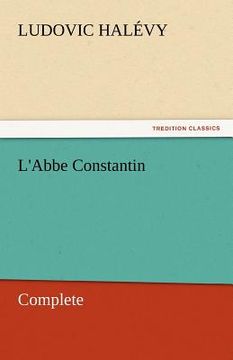 portada l'abbe constantin - complete (in English)