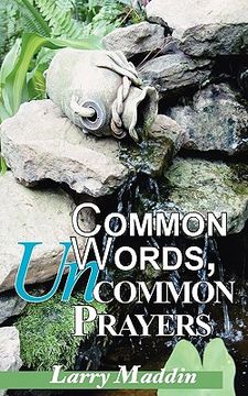 portada common words, uncommon prayers (en Inglés)