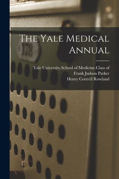 portada The Yale Medical Annual (in English)