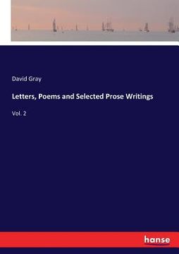 portada Letters, Poems and Selected Prose Writings: Vol. 2