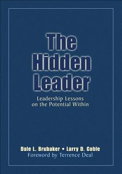 portada the hidden leader: leadership lessons on the potential within (en Inglés)