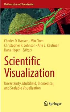 portada Scientific Visualization: Uncertainty, Multifield, Biomedical, and Scalable Visualization (in English)