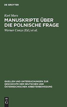 portada Manuskripte ã Â¼Ber die Polnische Frage (Quellen und Untersuchungen zur Geschichte der Deutschen und ã â Sterreichischen Arbeiterbewegung) (German Edition) [Hardcover ] (in German)