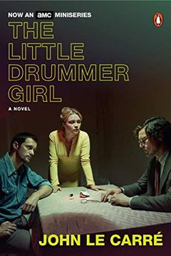 portada The Little Drummer Girl (Movie Tie-In): A Novel (in English)