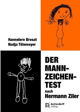 portada Der Mann-Zeichen-Test: In der detail-statistischen Auswertung nach Ziler (en Alemán)