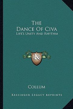 portada the dance of civa: life's unity and rhythm (en Inglés)