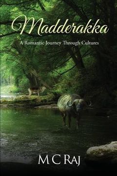 portada Madderakka: A Romantic Journey Through Cultures (en Inglés)