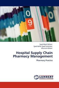 portada hospital supply chain pharmacy management (en Inglés)