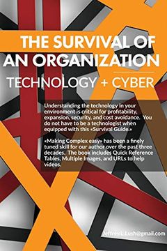 portada The Survival of an Organization: Technology + Cyber (en Inglés)