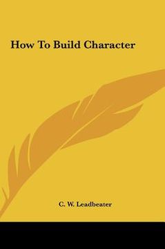portada how to build character (in English)