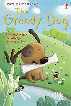 portada The Greedy dog (2. 1 First Reading Level one (Yellow)) 