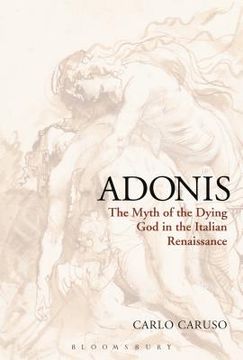 portada Adonis: The Myth of the Dying God in the Italian Renaissance (en Inglés)