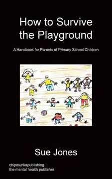 portada How To Survive The Playground