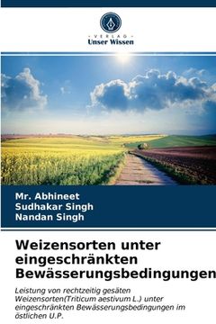 portada Weizensorten unter eingeschränkten Bewässerungsbedingungen (in German)
