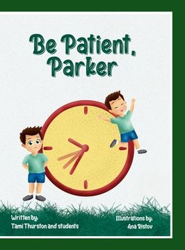 portada Be Patient, Parker (en Inglés)
