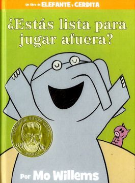 portada Estás Lista Para Jugar Afuera? (an Elephant and Piggie Book) (in English)